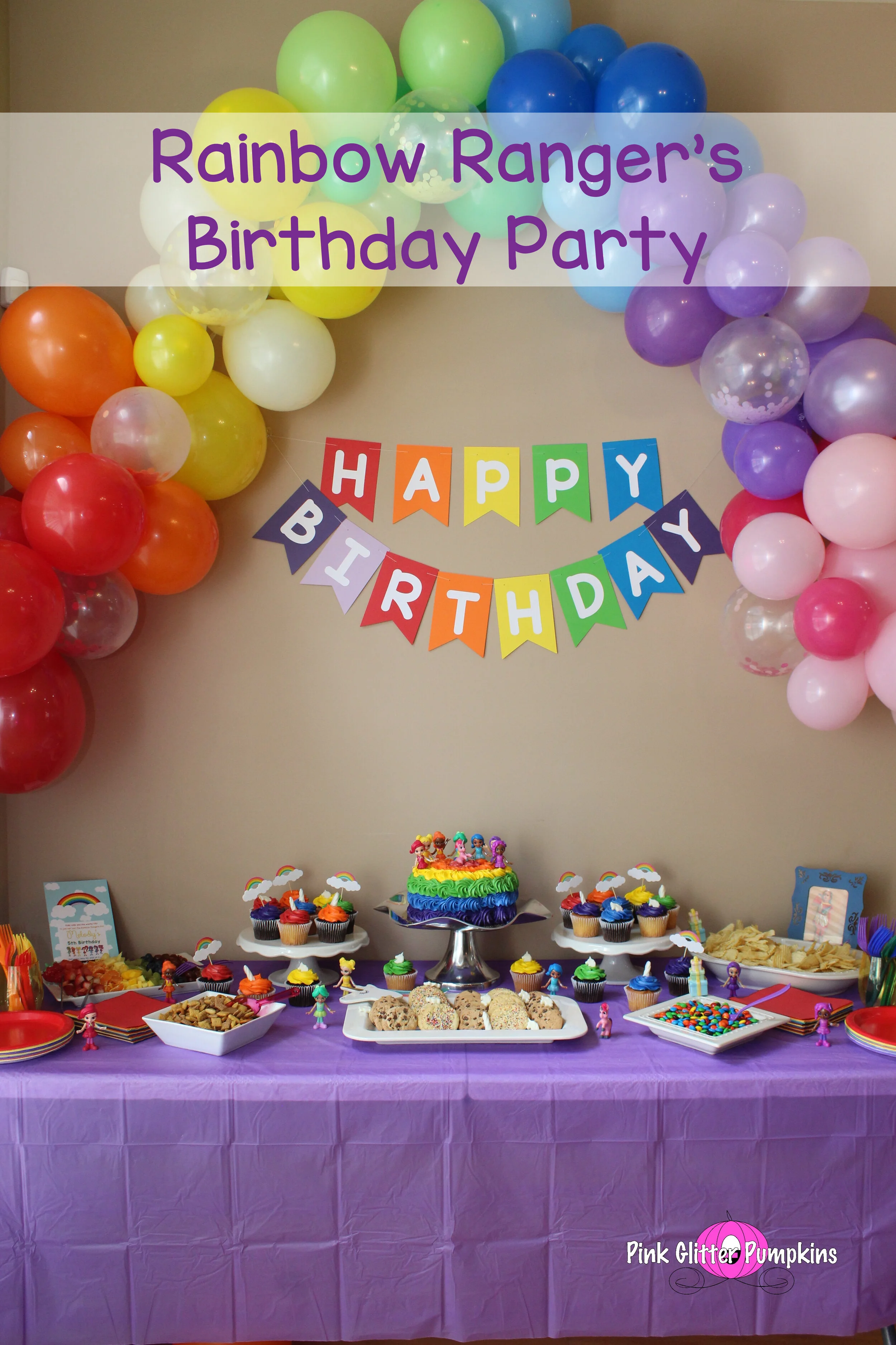 Rainbow Ranger's Birthday Party — Pink Glitter Pumpkins